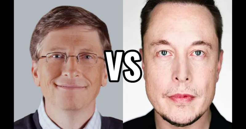 Bill Gates vs. Elon Musk