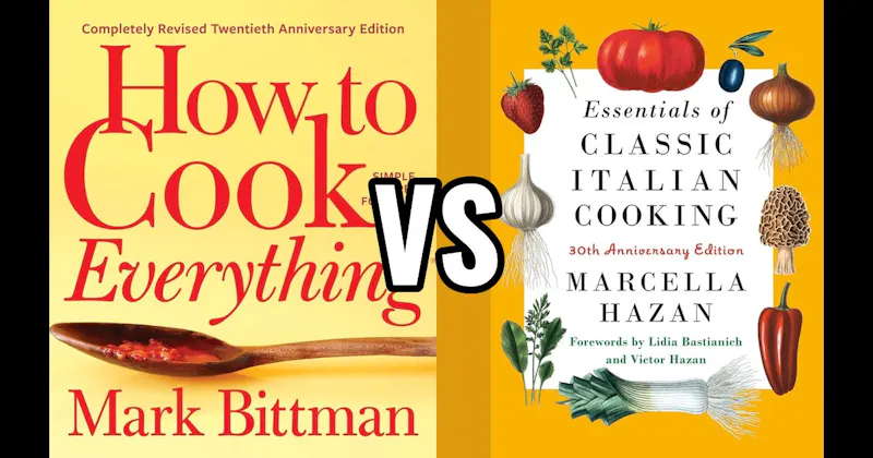 Essentials of Classic Italian Cooking vs. How to Cook Everything