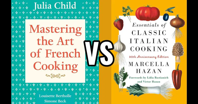 Essentials of Classic Italian Cooking vs. Mastering the Art of French Cooking