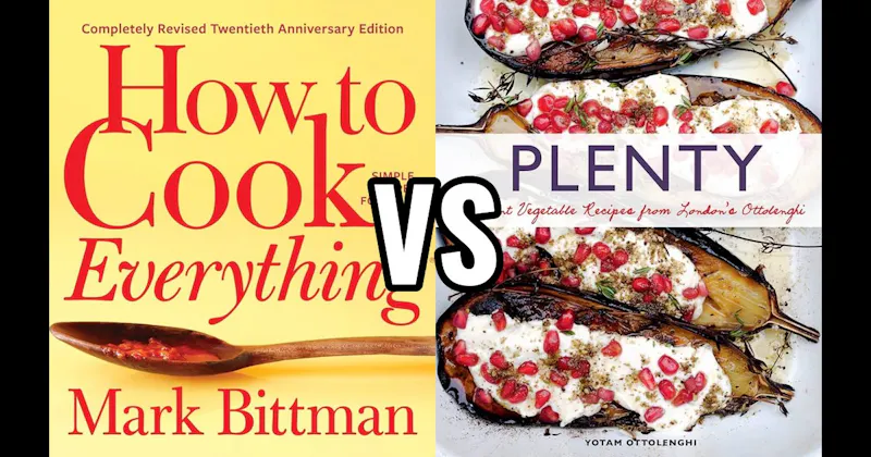 How to Cook Everything vs. Plenty