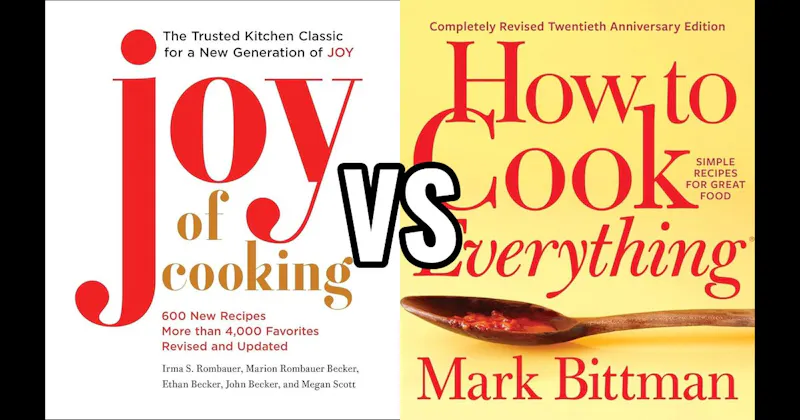 How to Cook Everything vs. The Joy of Cooking