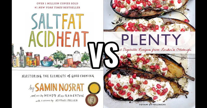 Plenty vs. Salt, Fat, Acid, Heat
