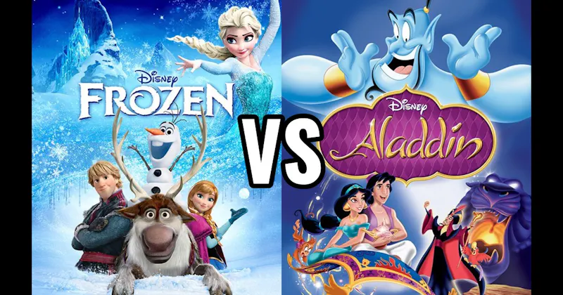 Aladdin vs. Frozen