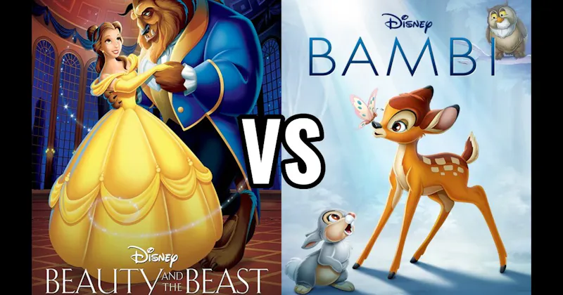Bambi vs. Beauty and the Beast