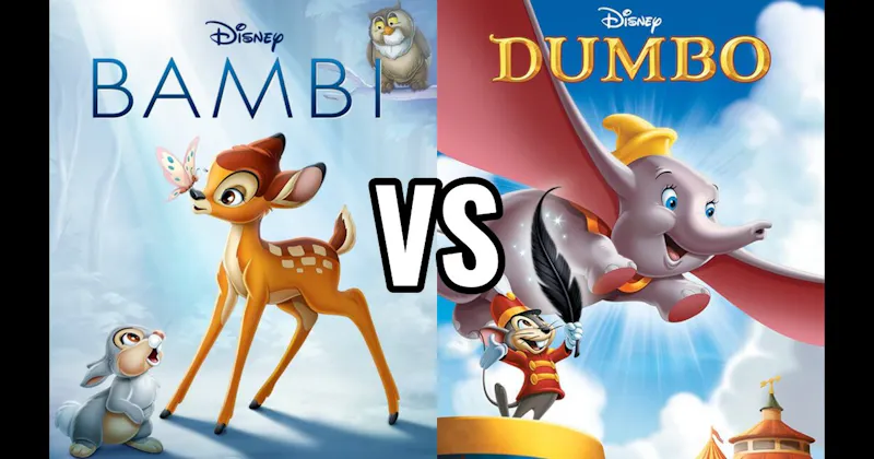 Bambi vs. Dumbo
