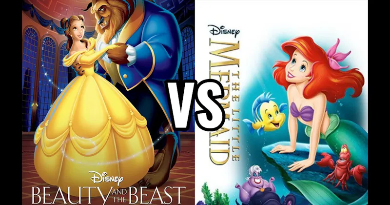 Beauty and the Beast vs. The Little Mermaid