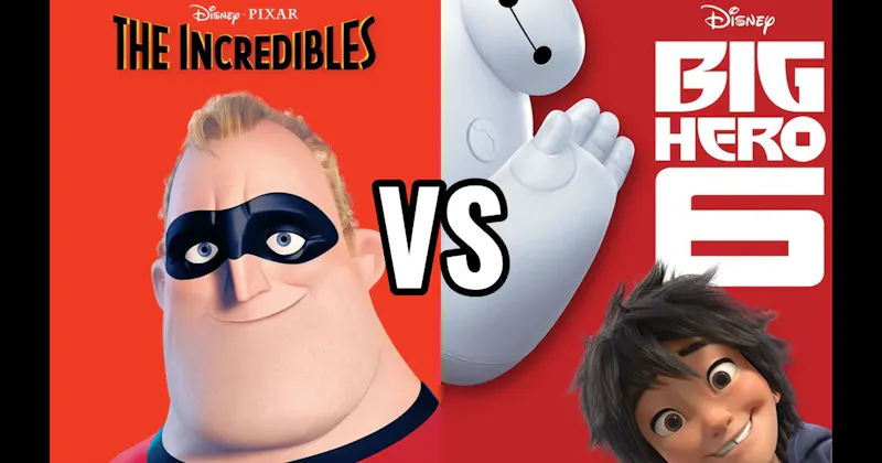 Big Hero 6 vs. The Incredibles