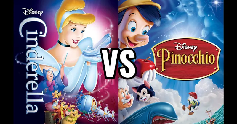 Cinderella vs. Pinocchio