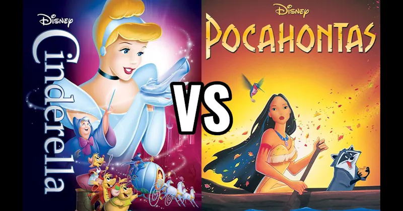 Cinderella vs. Pocahontas