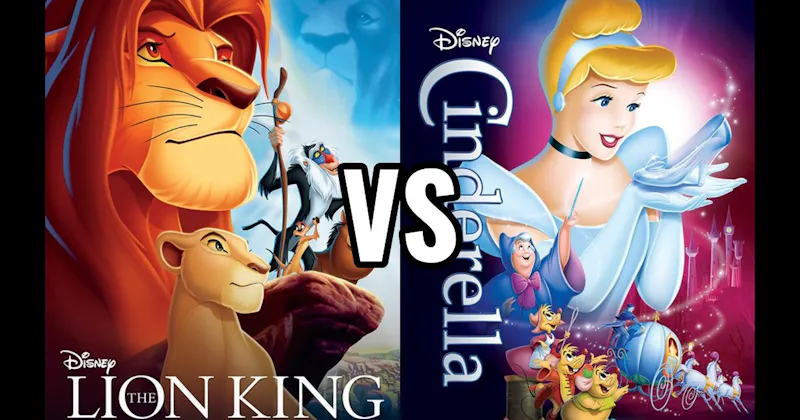Cinderella vs. The Lion King