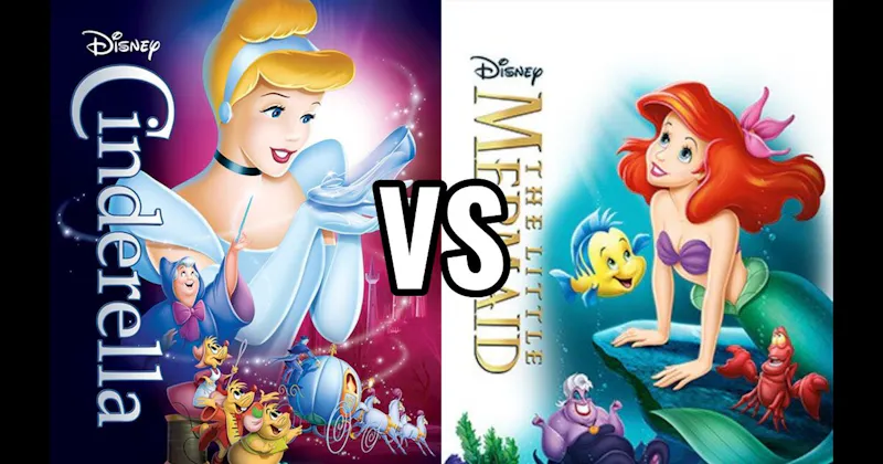 Cinderella vs. The Little Mermaid