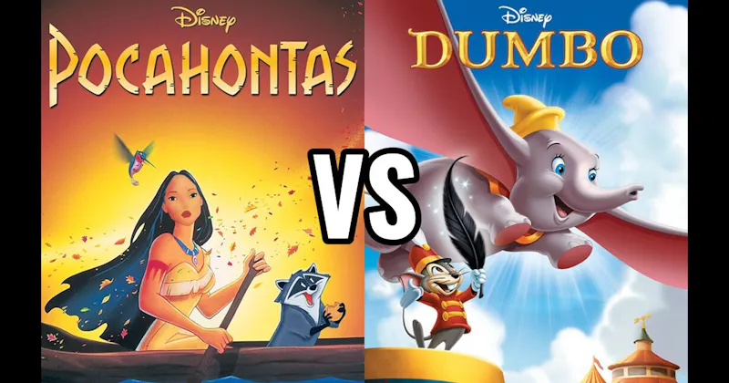 Dumbo vs. Pocahontas