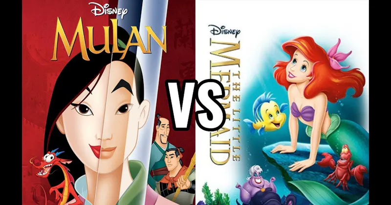 Mulan vs. The Little Mermaid