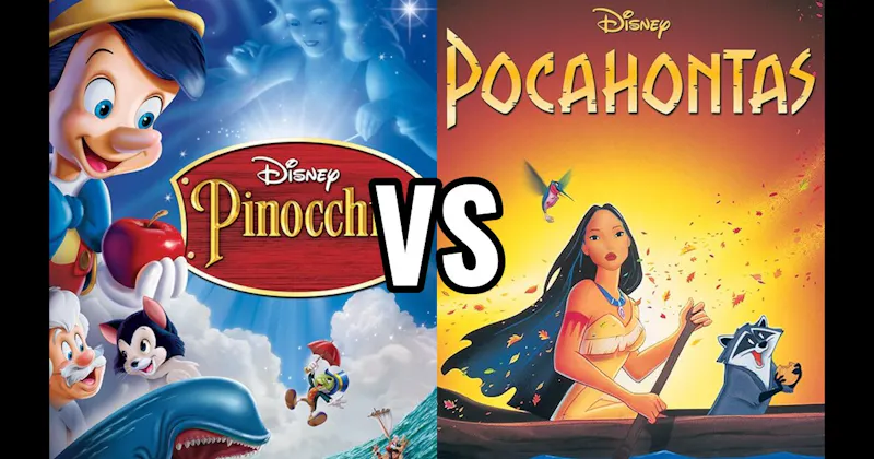 Pinocchio vs. Pocahontas