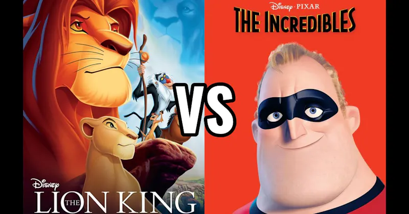 The Incredibles vs. The Lion King