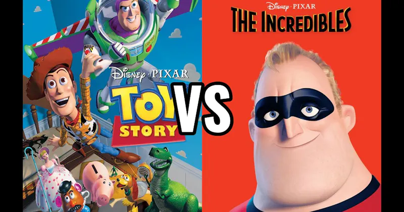 The Incredibles vs. Toy Story