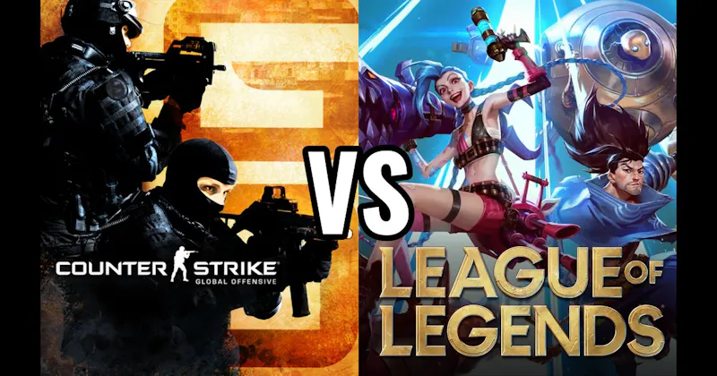 Counter-Strike: Global Offensive vs. League of Legends