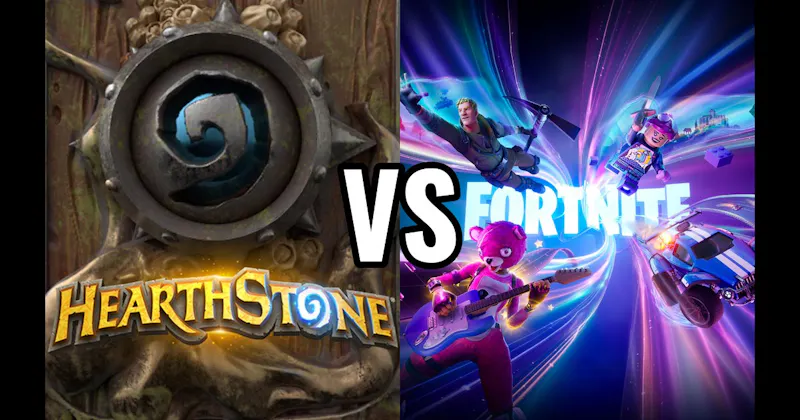 Fortnite vs. Hearthstone