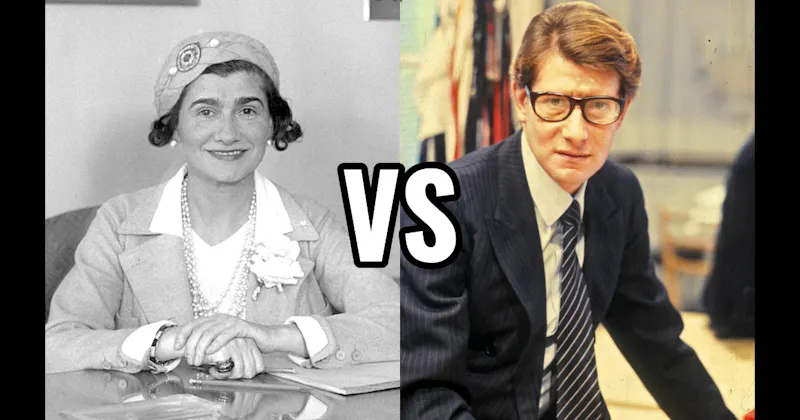 Coco Chanel vs. Yves Saint Laurent