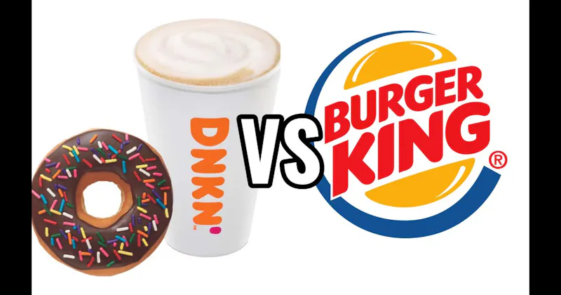 Burger King vs. Dunkin'