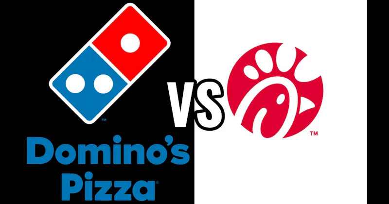Chick-fil-A vs. Dominos Pizza