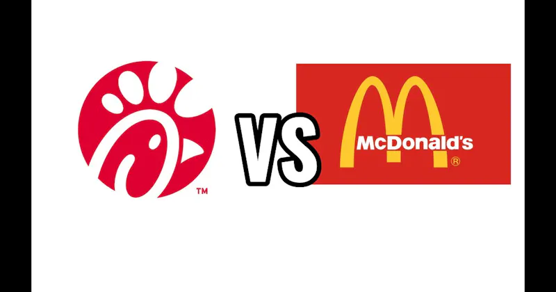 Chick-fil-A vs. McDonald's