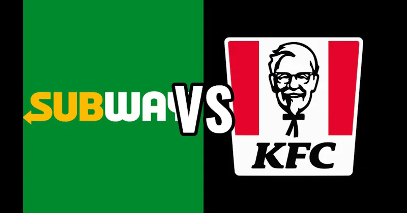 KFC vs. Subway