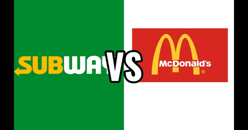 McDonald's vs. Subway