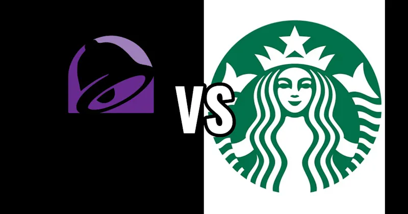 Starbucks vs. Taco Bell
