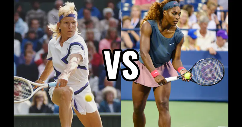 Martina Navratilova vs. Serena Williams