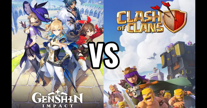 Clash of Clans vs. Genshin Impact