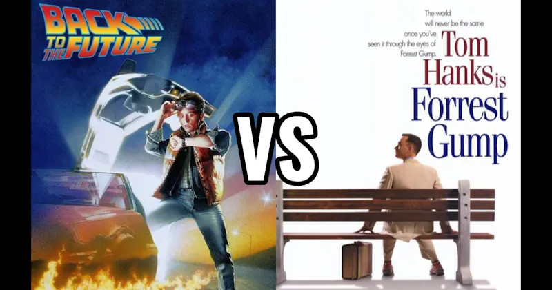 Back to the Future vs. Forrest Gump