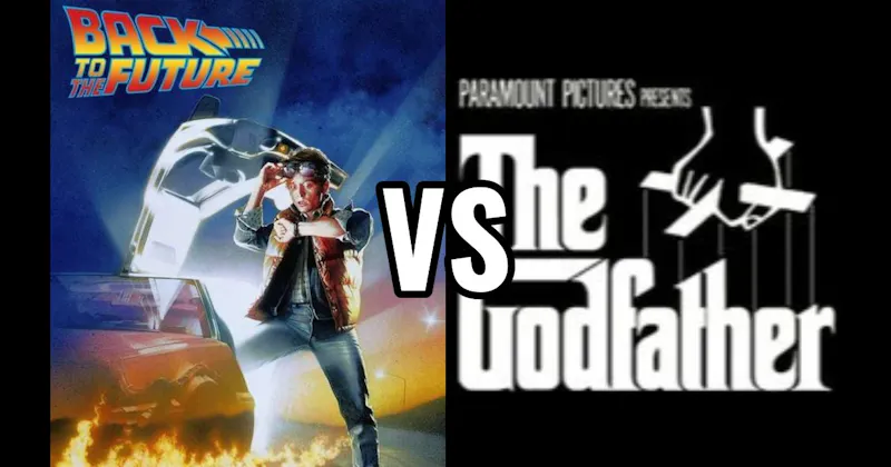 Back to the Future vs. The Godfather