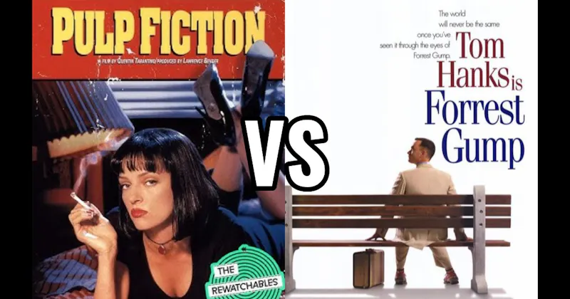 Forrest Gump vs. Pulp Fiction