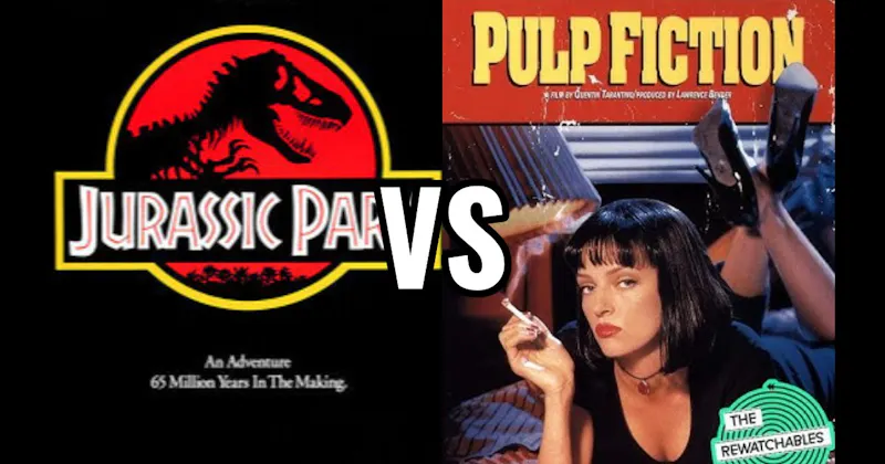 Jurassic Park vs. Pulp Fiction