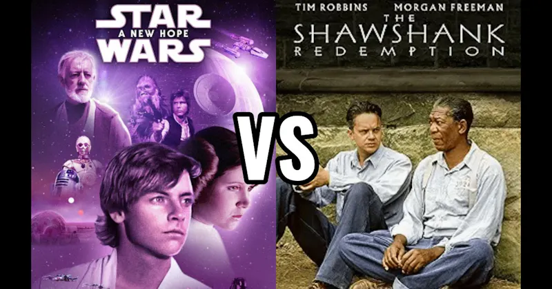 Star Wars: A New Hope vs. The Shawshank Redemption