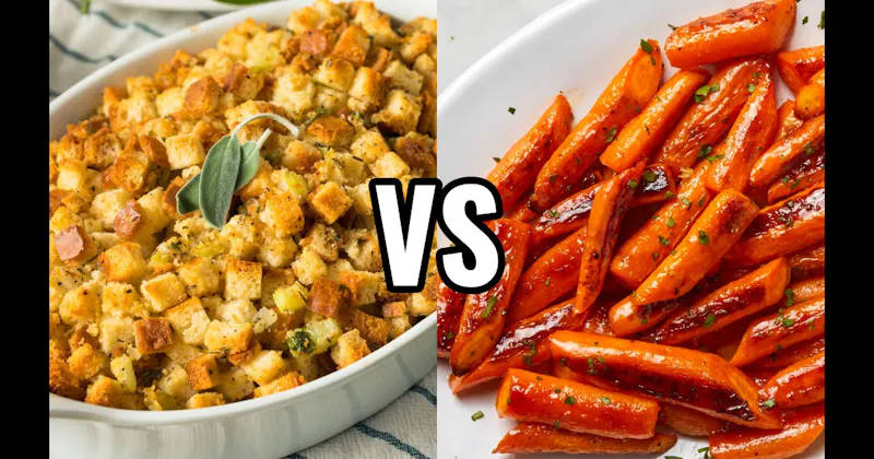 Glazed Carrots vs. Stuffing / Dressing