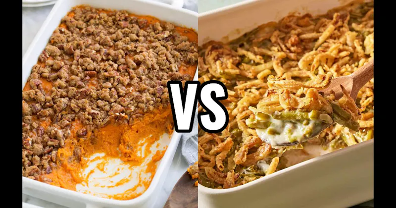 Green Bean Casserole vs. Sweet Potato Casserole