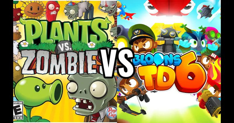 Bloons TD 6 vs. Plants vs. Zombies