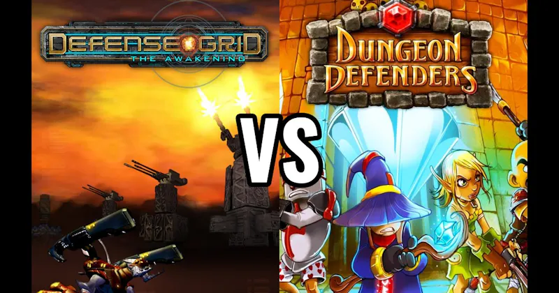 Defense Grid - The Awakening vs. Dungeon Defenders