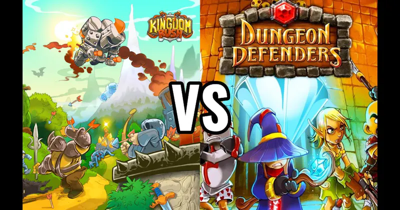 Dungeon Defenders vs. Kingdom Rush