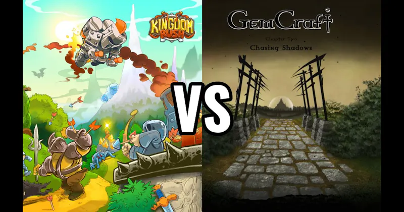 GemCraft - Chasing Shadows vs. Kingdom Rush