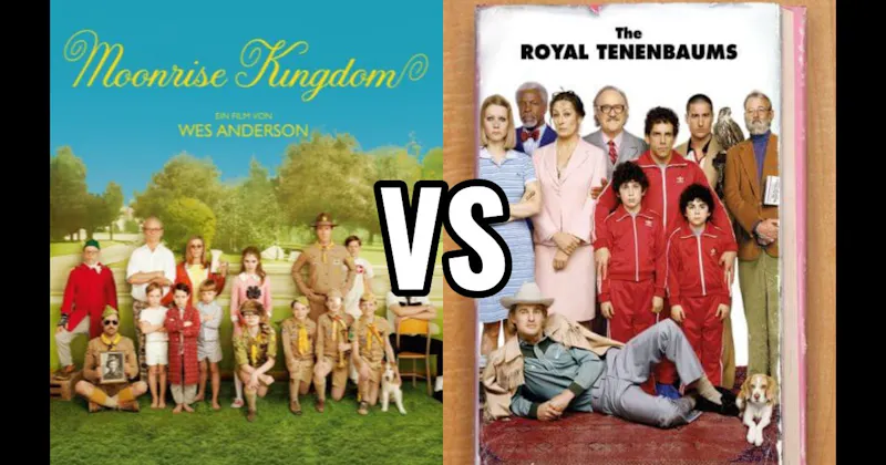 Moonrise Kingdom vs. The Royal Tenenbaums