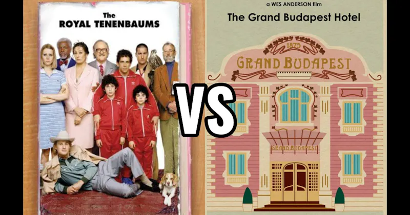 The Grand Budapest Hotel vs. The Royal Tenenbaums